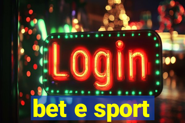 bet e sport