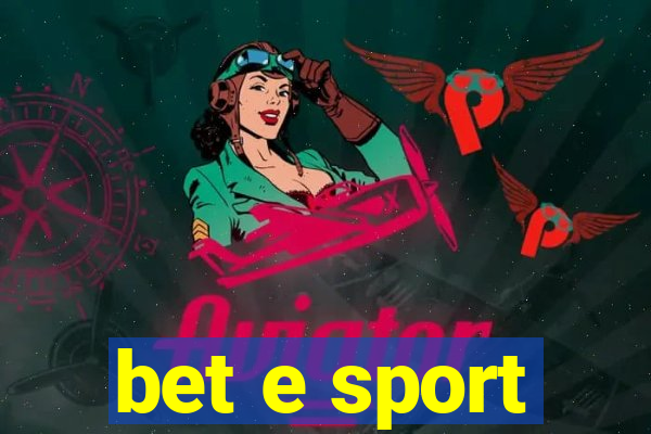 bet e sport