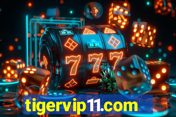 tigervip11.com