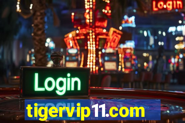 tigervip11.com