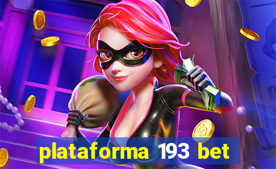 plataforma 193 bet