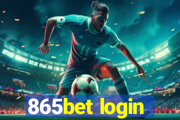 865bet login