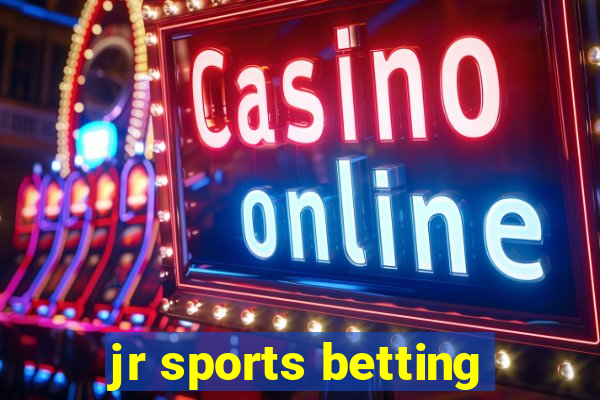 jr sports betting