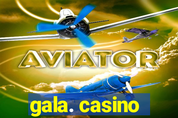 gala. casino