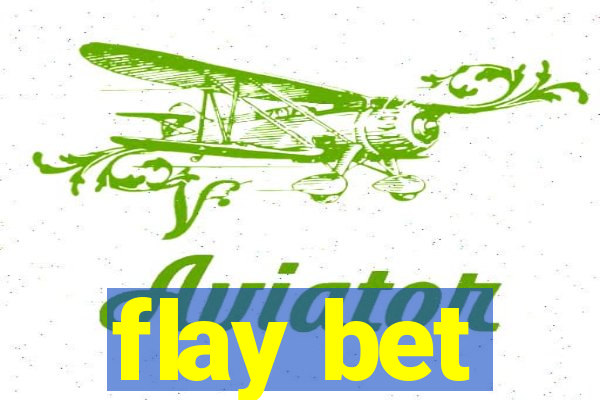 flay bet