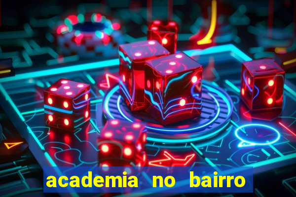 academia no bairro vila nova