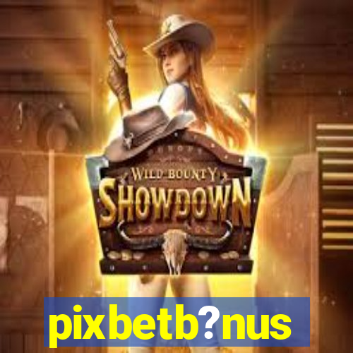 pixbetb?nus