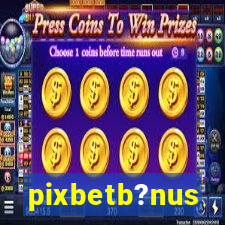 pixbetb?nus