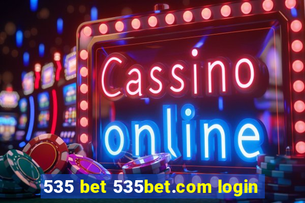 535 bet 535bet.com login