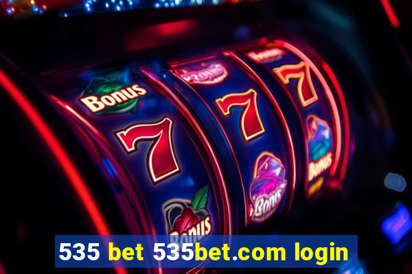 535 bet 535bet.com login