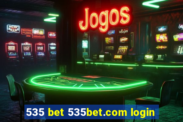 535 bet 535bet.com login