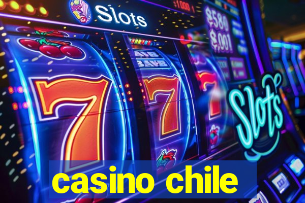 casino chile