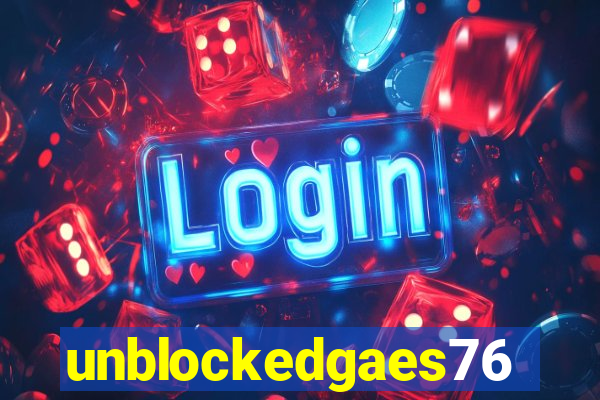 unblockedgaes76