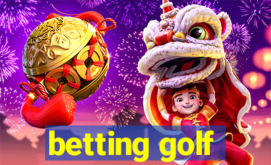 betting golf