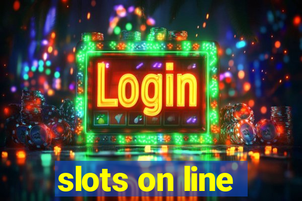 slots on line