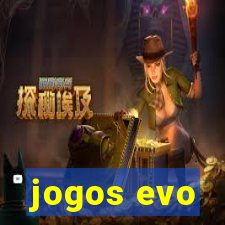 jogos evo