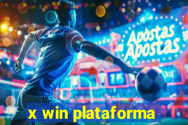 x win plataforma