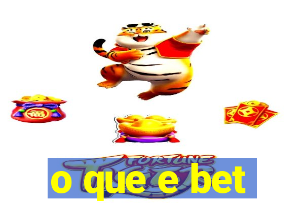 o que e bet