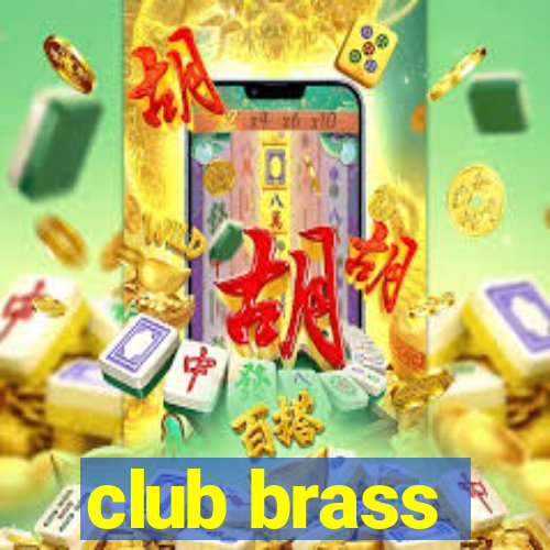 club brass