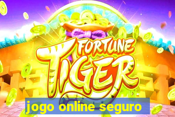 jogo online seguro