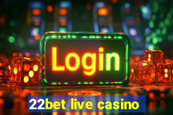 22bet live casino