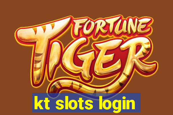 kt slots login