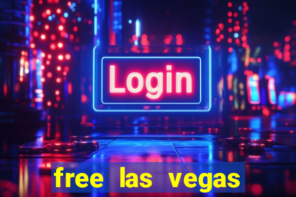 free las vegas slot machine