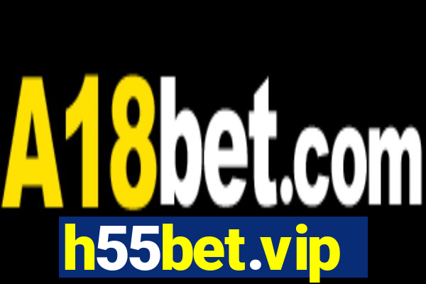 h55bet.vip