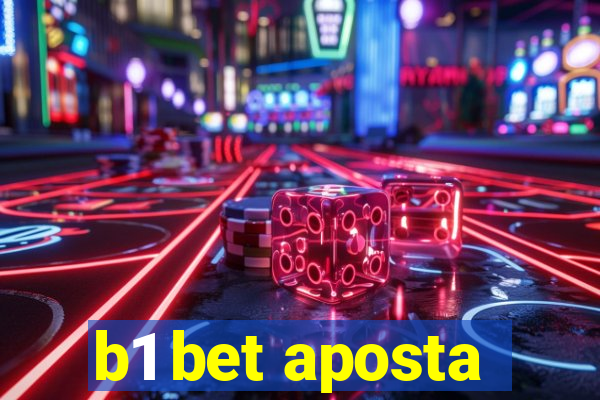 b1 bet aposta