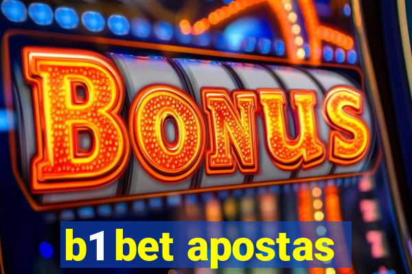 b1 bet apostas