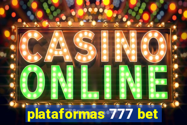 plataformas 777 bet