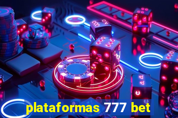 plataformas 777 bet