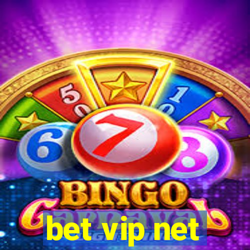 bet vip net