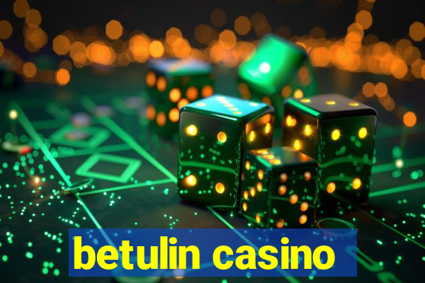 betulin casino