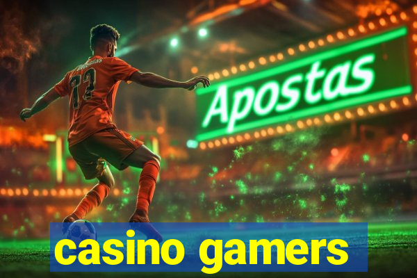 casino gamers