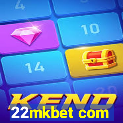 22mkbet com