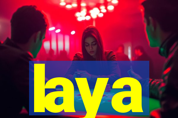 laya