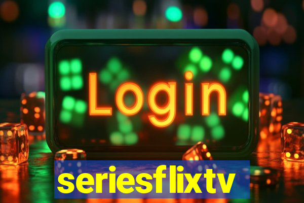 seriesflixtv