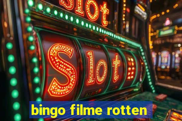 bingo filme rotten