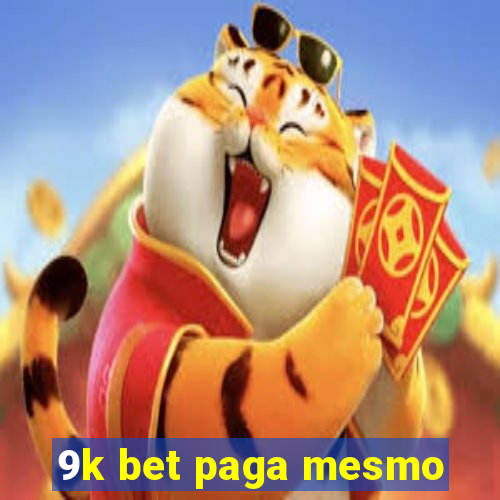 9k bet paga mesmo