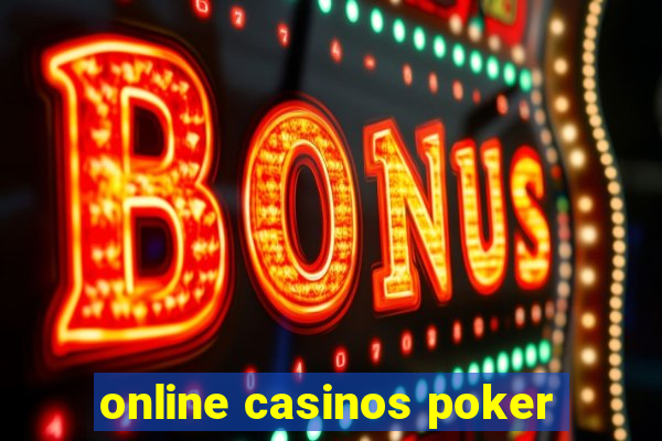 online casinos poker