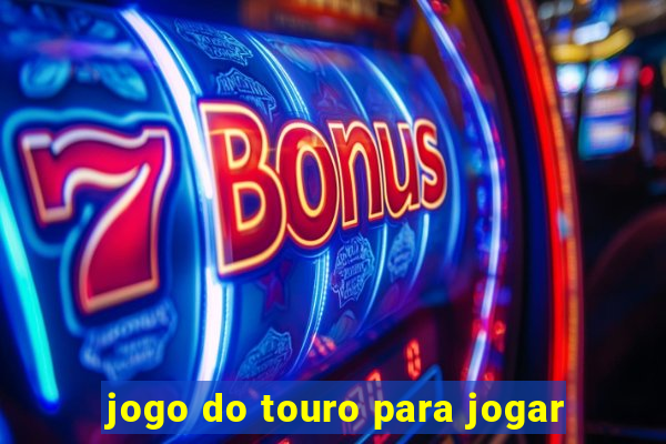 jogo do touro para jogar