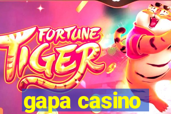 gapa casino