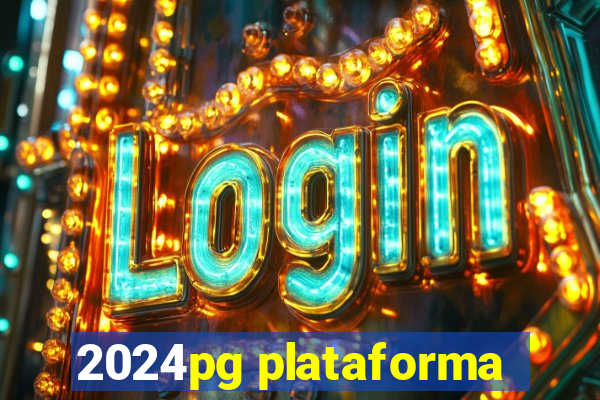 2024pg plataforma