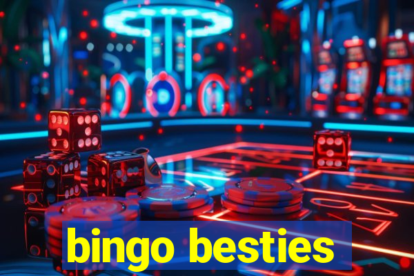 bingo besties