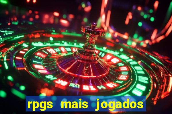 rpgs mais jogados do mundo