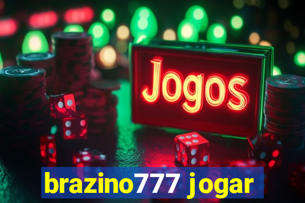 brazino777 jogar