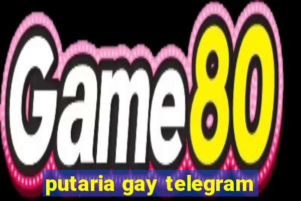 putaria gay telegram