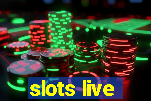 slots live