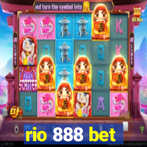 rio 888 bet